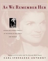 As We Remember Her Jacqueline Kennedy Onassis
