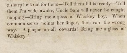 Uncle Sam was cast as overconfident and arrogant about a British invasion, to the point where he was asking for a whiskey.